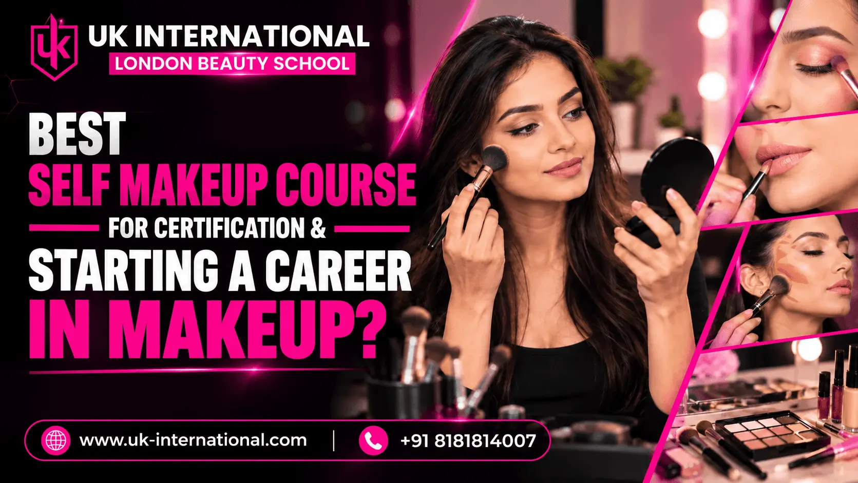 Which Self Makeup Course Is Best for Getting Certified or Starting a Career in Makeup?